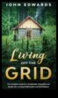 Off-the-Grid Living Ένας οδηγός για βιώσιμες πρακτικές σε υβριδικές περιπέτειες