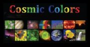 Cosmic Colors A Tour of the Universe in Astrophotography